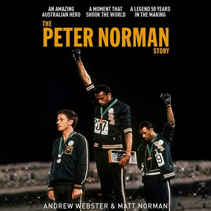 The Peter Norman Story