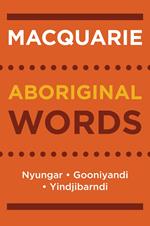 Macquarie Aboriginal Words