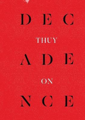 Decadence - Thuy On - cover