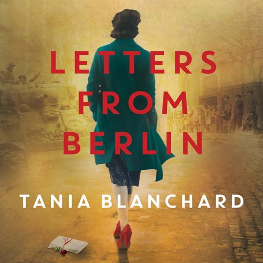 Letters from Berlin