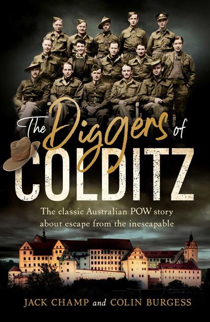 The Diggers of Colditz