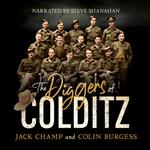 The Diggers of Colditz