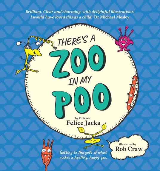 There's A Zoo in My Poo - Felice Jacka,Rob Craw - ebook
