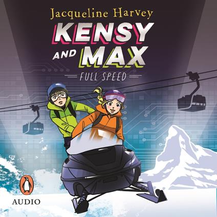 Kensy and Max 6: Full Speed