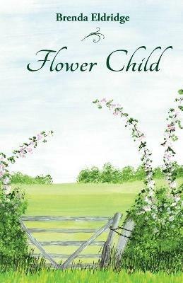 Flower Child - Brenda Eldridge - cover
