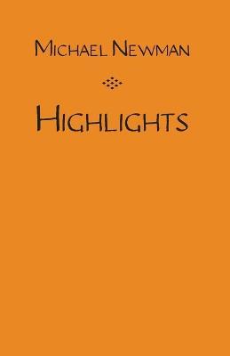 Highlights - Michael Newman - cover