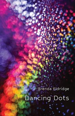 Dancing Dots - Brenda Eldridge - cover