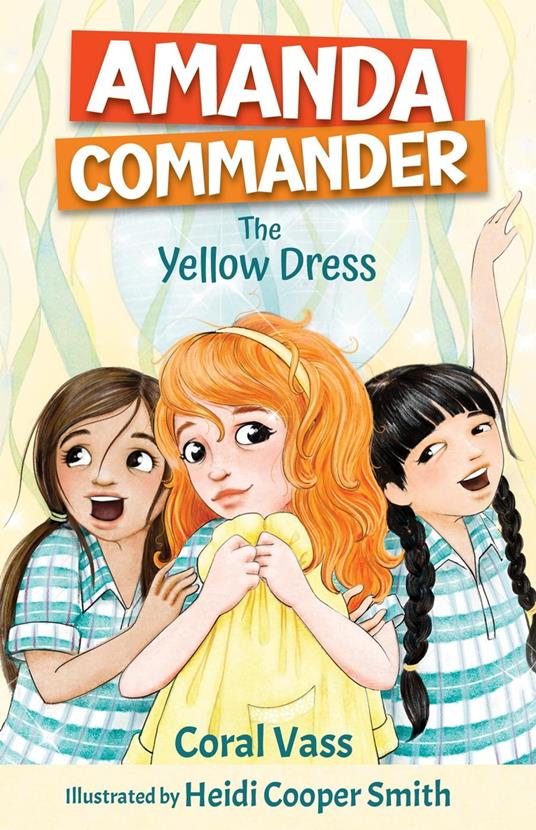 Amanda Commander: The Yellow Dress - Coral Vass - ebook