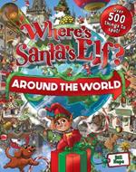 Where's Santa's Elf? Around the World