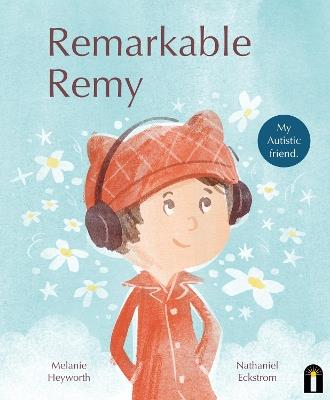 Remarkable Remy - Melanie Heyworth - cover