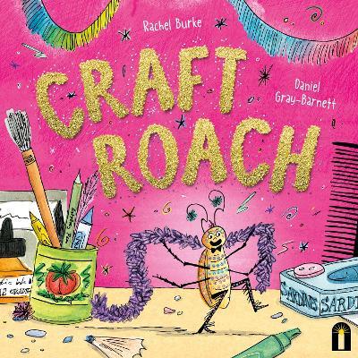 Craft Roach - Rachel Burke - cover