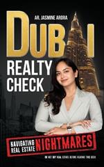 Dubai Realty Check: Navigating Real Estate Nightmares