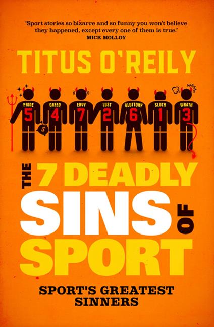 The Seven Deadly Sins of Sport