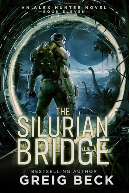 The Silurian Bridge: Alex Hunter 11