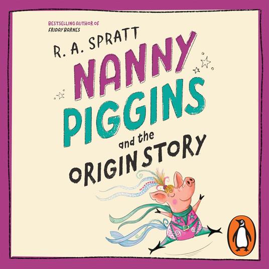 Nanny Piggins and the Origin Story