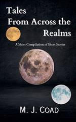 Tales from Across the Realms