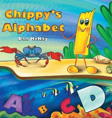 Chippy's Alphabet - Dan McKay - cover