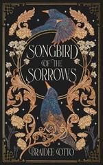 Songbird of the Sorrows