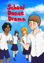 School Dance Drama