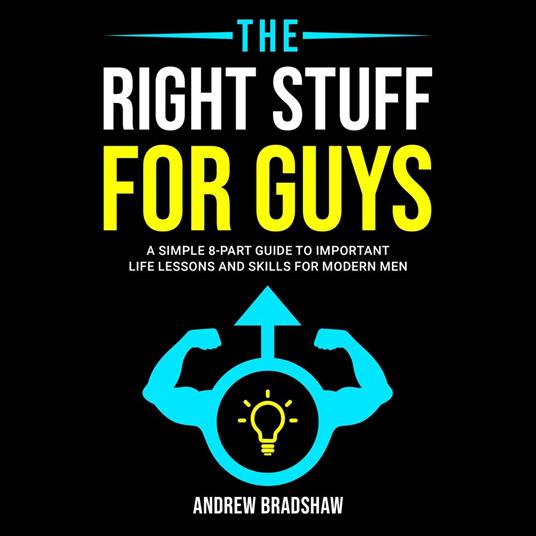 Right Stuff for Guys, The