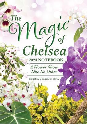 The Magic of Chelsea Notebook - Thompson-Wells - cover