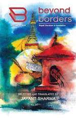 BEYOND BORDERS Vol. 1: Nepali literature in translation