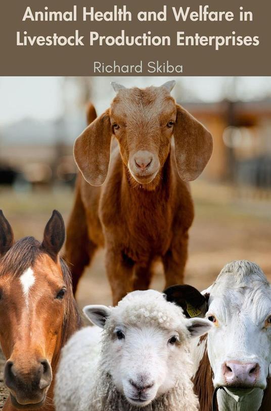 Animal Health and Welfare in Livestock Production Enterprises