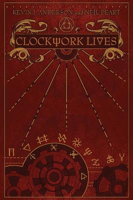 Clockwork Lives - Neil Peart,Kevin J. Anderson - cover