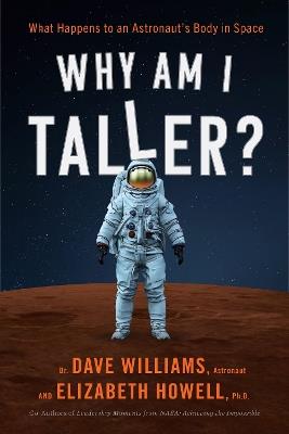 Why Am I Taller? - Dr. Dave Williams,Elizabeth Howell - cover