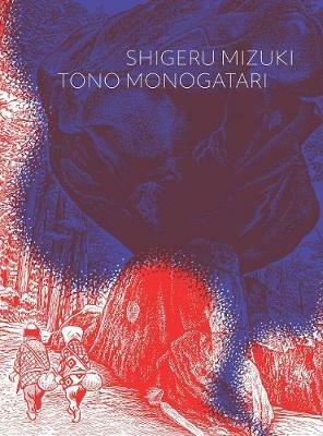 Tono Monogatari - Mizuki Shigeru,Zack Davisson - cover