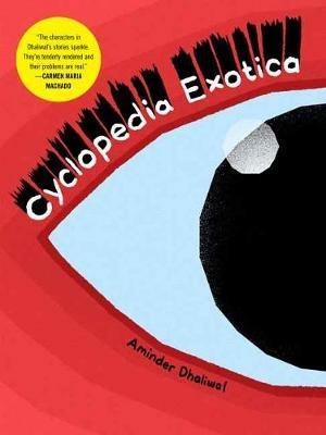 Cyclopedia Exotica - Aminder Dhaliwal - cover