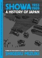 Showa 1953-1989: A History of Japan - Shigeru Mizuki - cover