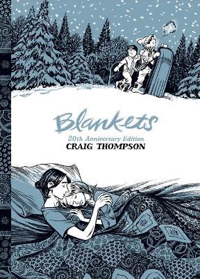 Blankets: 20th Anniversary Edition - Craig Thompson - cover