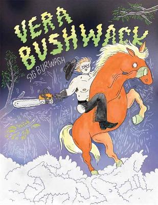 Vera Bushwack - Sig Burwash - cover