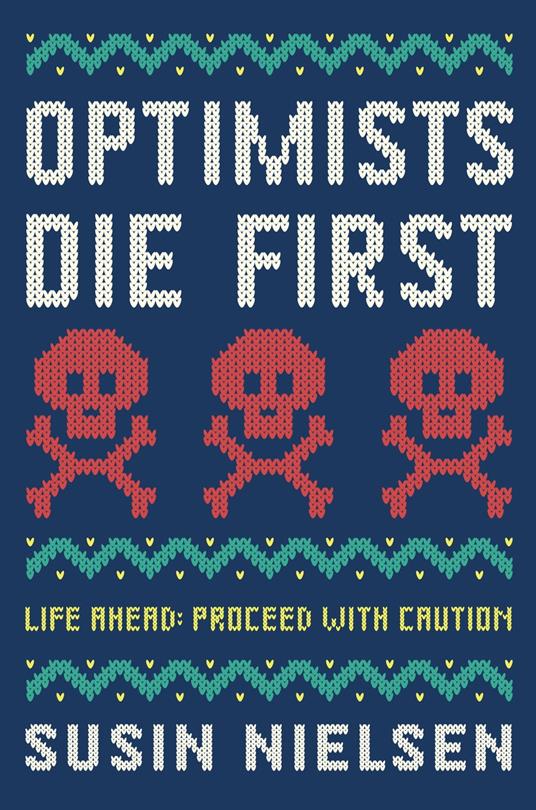 Optimists Die First - Susin Nielsen - ebook