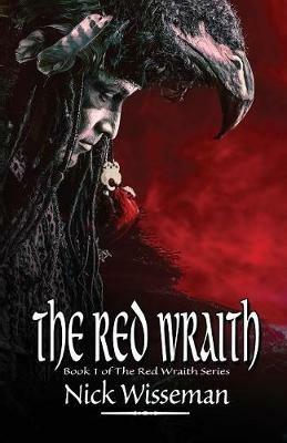 The Red Wraith (The Red Wraith Book 1) - Nick Wisseman - cover