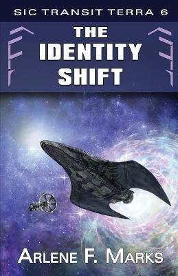 The Identity Shift - Arlene F Marks - cover