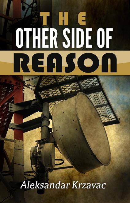 The Other Side of Reason