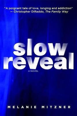 Slow Reveal - Melanie Mitzner - cover