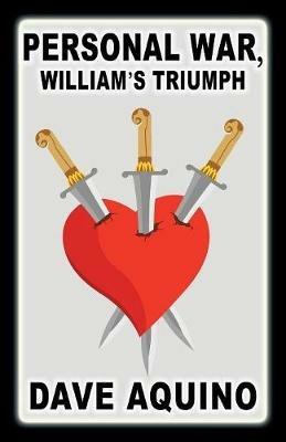 Personal War, William's Triumph - Dave Aquino - cover