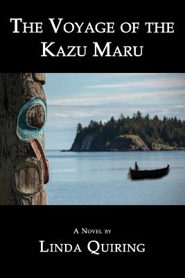 The Voyage of the Kazu Maru - Linda Quiring - cover