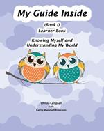 My Guide Inside (Book I) Primary Learner Book