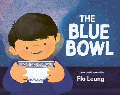 Blue Bowl - Flo Leung - cover
