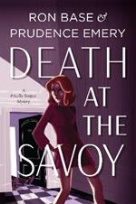 Death at the Savoy: A Priscilla Tempest Mystery, Book 1