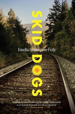 Skid Dogs - Emelia Symington-Fedy - cover