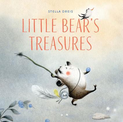 Little Bear's Treasures - Stella Dreis - ebook