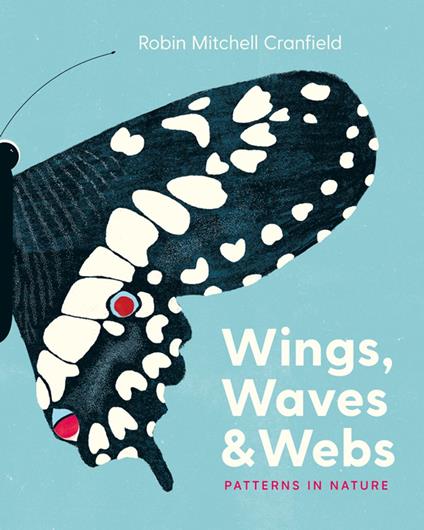 Wings, Waves & Webs - Robin Mitchell Cranfield - ebook