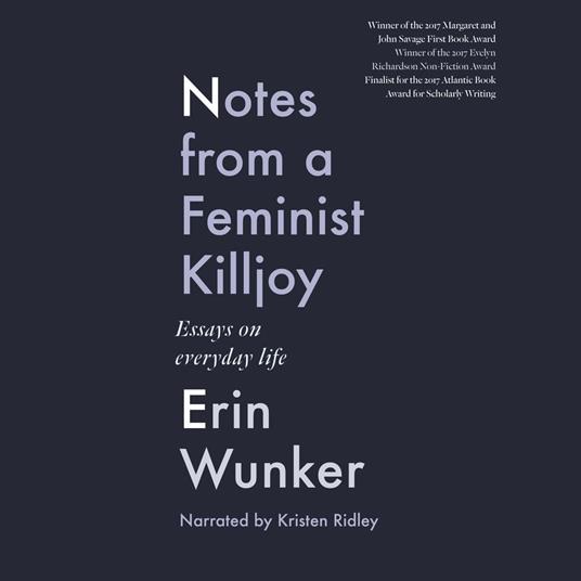 Notes From a Feminist Killjoy