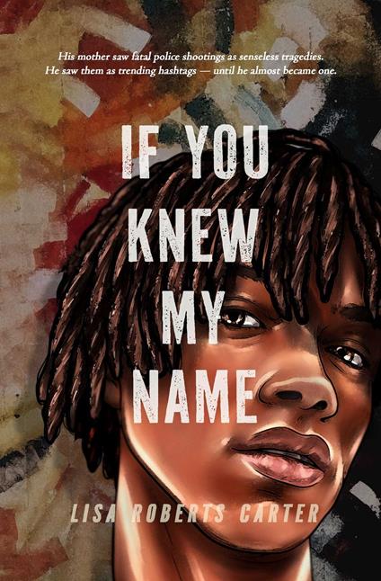 If You Knew My Name - Lisa Roberts Carter - ebook