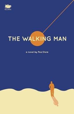 The Walking Man - Paul Dore - cover